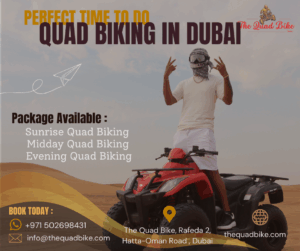 Read more about the article Perfect Time to Enjoy Quad Biking Dubai: A Comprehensive guide for Tourist & Locals